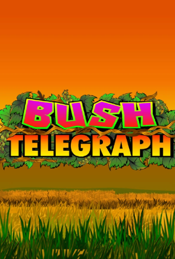 Bush Telegraph Slot Machine